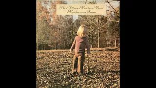 Allman Brothers Band - Brothers and Sisters (1973) Part 4 (Full Album)