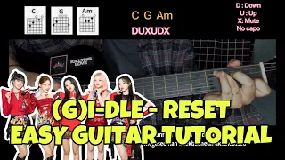 (G)I-DLE - ‘Reset’ EASY Guitar Tutorial | Suin