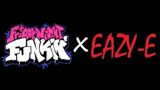 Boyz-n-the-South (Friday Night Funkin' x Eazy-E MASHUP) [EXPLICIT]