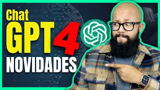 O que é o GPT-4? Veja as NOVIDADES Incríveis do Novo ChatGPT-4