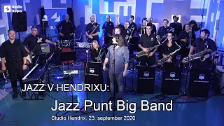 JAZZ V HENDRIXU: Jazz Punt Big Band