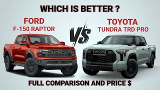 2023 Ford F-150 Raptor vs 2023 Toyota Tundra TRD PRO