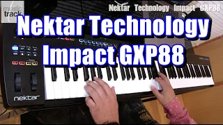 Nektar Technology Impact GXP88 Demo & Review