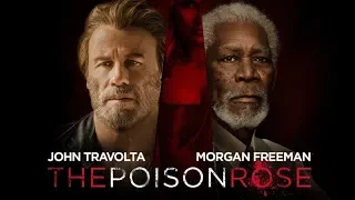 The Poison Rose (2019)