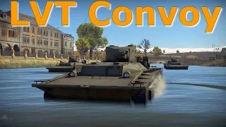 War Thunder- LVT Amphibious convoy