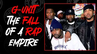 G-Unit: The Fall of A Rap Empire