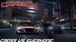 Cross Vs EVERYONE! | Need for Speed Carbon [2006]