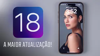 iOS 18: A MAIOR ATUALIZAÇÃO DE TODOS OS TEMPOS!