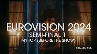 eurovision 2024: semi-final 1 | my top 15 (before the show)