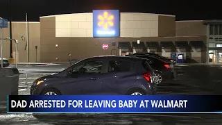 Father arrested for leaving infant at Walmart during shoplifting incident: Police