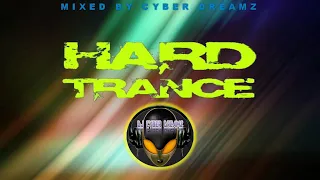 HARD TRANCE MIXED BY CYBER DREAMZ