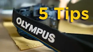 Olympus OM-D - 5 Tips on FEATURES!