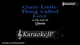 Crazy Little Thing Called Love (Karaoke) - Queen