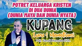 DUNIA MAYA vs DUNIA NYATA_PDT. YANDI MANOBE S.TH_ KHOTBAH KRISTEN.