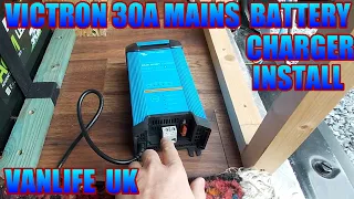 Victron 30Amp Mains Battery Charger Install - VANLIFE UK