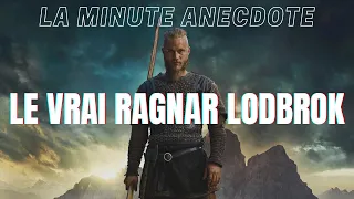 Ragnar Lodbrok a-t-il vraiment existé ? | LA MINUTE ANECDOTE #14