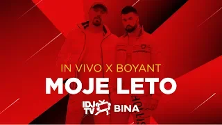 IN VIVO - MOJE LETO (LIVE @ IDJTV BINA)