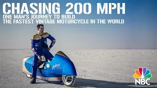 Chasing 200 MPH - One Man’s Journey To Build The World’s Fastest Vintage Motorcycle - NBC News