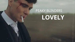 (Peaky Blinders) Tommy Shelby || Lovely