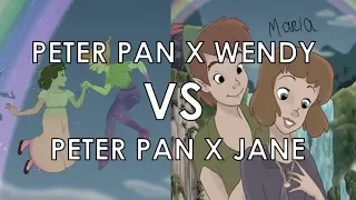 Peter Pan x Wendy VS Peter Pan x Jane