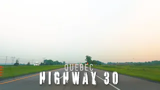 [ 4K Video ] MONTREAL HIGHWAY 30