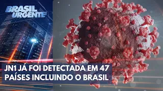 Nova variante de Covid-19 preocupa autoridades | Brasil Urgente