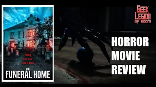THE FUNERAL HOME ( 2020 Luis Machín ) aka La Funeraria Horror Movie Review