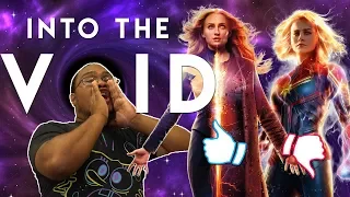 INTO THE VOID: Dark Phoenix is BETTER than Captain Marvel!