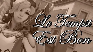 LE TEMPS  EST BON - Mercy Montage