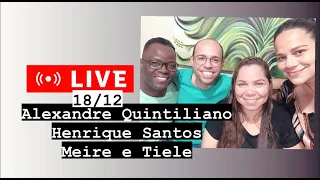 LIVE - 18/12/22 - Meire e Tiele COM Henrique Santos e Alexandre Quintiliano