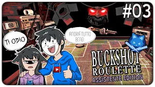 SFIDA ASSURDA ALLA ROULETTE CONTRO L'ASSISTENTE (è successo di tutto) | Buckshot Roulette - ep.03