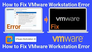 How to Fix VMware Workstation Error "This host supports Intel VT-x, but Intel VT-x is disabled"