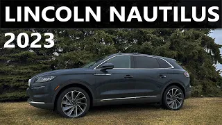 The 2023 Lincoln Nautilus is a great luxury crossover