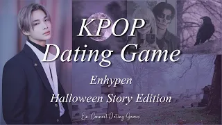 Enhypen Dating Game Halloween Story Edition