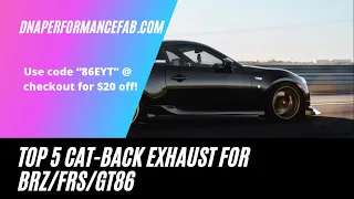 Top 5 BRZ/FRS/GT86 Cat-Back Exhaust Under $1,000