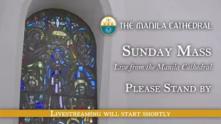 Sunday Mass at the Manila Cathedral - June 04, 2023 (6:00pm)