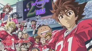 Coming Century - Breakthrough [Eyeshield 21 Opening 1]