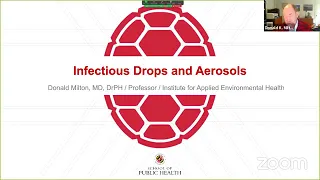 Infectious Drops and Aerosols: A MIAEH Seminar by Dr. Don Milton
