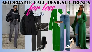 Affordable and Wearable Fall Trends For Less | Designer Dupes