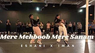 "Mere Mehboob Mere Sanam" | Iman Esmail x Eshani Patel Choreography | Shah Rukh Khan | Duplicate