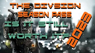 Is the Division: Season Pass worth getting in 2023?!