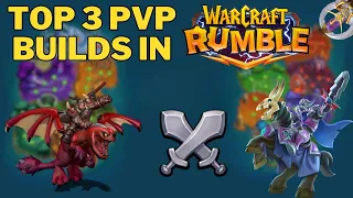 The Best 3 Leaders in PvP Currently! (In my Opinion) Warcraft Rumble
