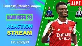 FPL Double Gameweek 29: REACTION STREAM | Live Q&A | Fantasy Premier League Tips 2022/23