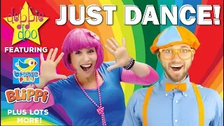 Just Dance | Dance Songs for Kids | Blippi & Bounce Patrol +