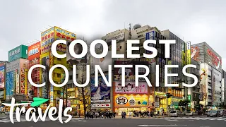 Coolest Countries in the World to Visit