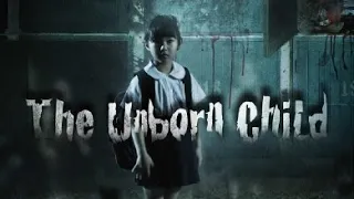 The Unborn Child : Expected reborn [full movie] - ENG SUB