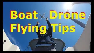 Flying a drone from a boat tips