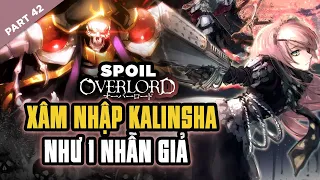 Spoil Overlord Đặc Biệt #42: Neia Và Shizu Xâm Nhập Kalinsha Như 1 Nhẫn Giả Quá Nguy Hiểm