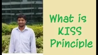 What is KISS Principle ?