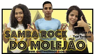 Samba Rock do Molejão - Molejo Ft Trio Ternura - Cia Stars Dance (Coreografia)